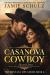 Casanova Cowboy - a Small Town Cowboy Romance Suspense Novel (Special Edition Hardback) : The Montana Men Series, Book 2