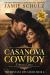 Casanova Cowboy - a Small Town Cowboy Romance Suspense Novel (Collector's Edition with Bonus Epilogue - Hardback) : The Montana Men Series, Book 2