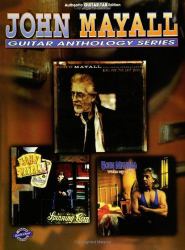 John Mayall -- Guitar Anthology : Authentic Guitar TAB