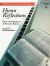 Hymn Reflections : Level 4 (Piano Arrangements of Favorite Hymns)