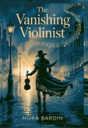 The Vanishing Violinist