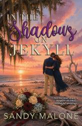 In the Shadows on Jekyll : Gem of the Golden Isles Series Book Four