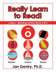 Really Learn To Read - Long o : Reading Activity Book 3 of 5