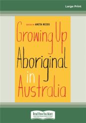 Growing up Aboriginal in Australia