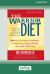 The Warrior Diet : Switch on Your Biological Powerhouse for High Energy, Explosive Strength, and a Leaner, Harder Body [Standard Large Print 16 Pt Edition]