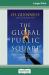 The Global Public Square : Religious Freedom and the Making of a World Safe for Diversity (16pt Large Print Edition)