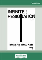 Infinite Resignation : On Pessimism