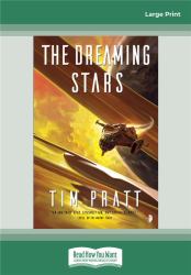 The Dreaming Stars : Book II of the Axiom Series