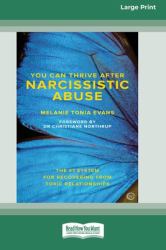 You Can Trive After Narcissistic Abuse