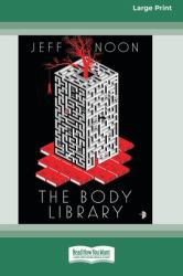 The Body Library : A Nyquist Mystery (16pt Large Print Edition)