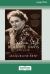 A Certain Style : Beatrice Davis, a Literary Life (16pt Large Print Edition) A Certain Style : Beatrice Davis, a Literary Life (16pt Large Print Edition)