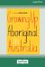 Growing up Aboriginal in Australia (16pt Large Print Edition) Growing up Aboriginal in Australia (16pt Large Print Edition)
