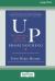 Up from Nothing : The Untold Story of How We (All) Succeed [Standard Large Print 16 Pt Edition]