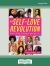 The Self-Love Revolution : Radical Body Positivity for Girls of Color