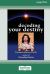Decoding Your Destiny [Standard Large Print 16 Pt Edition]