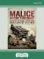 Malice Aforethought : A History of Booby Traps from the First World War to Vietnam