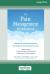The Pain Management Workbook : Powerful CBT and Mindfulness Skills to Take Control of Pain and Reclaim Your Life [16pt Large Print Edition]