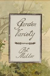 Garden Variety
