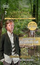 The Adventures of Huckleberry Finn: Tom & Huck: St. Petersburg Adventures (Super Science Showcase) (Complete & Unabridged): Photo Cover