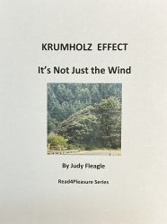 Krumholz Effect, It's Not Just the Wind : Read4Pleasure Series