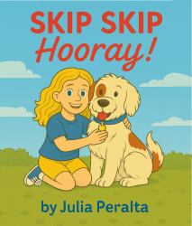 SKIP SKIP Hooray! : A SKIP Series Book