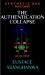 THE AUTHENTICATION COLLAPSE THE AUTHENTICATION COLLAPSE