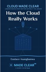 How the Cloud Really Works