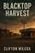 The Blacktop Harvest The Blacktop Harvest