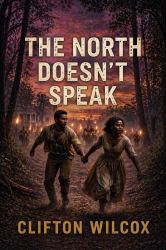 The North Doesn't Speak