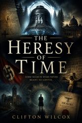 The Heresy of Time