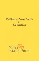 Wilber's New Wife