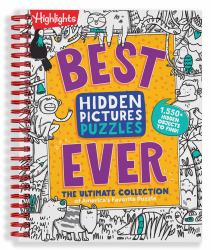 Best Hidden Pictures Puzzles Ever : 144-Page Puzzle Book with over 1,500 Hidden Objects, Classic Search-And-Find Puzzles and Travel Activities for Kids Ages 6 and Up