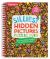 Silliest Hidden Pictures Puzzles Ever : Search-And-Find Book for Kids 6 and up with over 1,000 Hidden Objects, Road Trip Games, Silly Jokes and Riddles for Hours of Fun