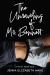 The Unraveling of Mr. Bennett The Unraveling of Mr. Bennett