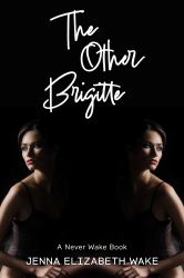 The Other Brigitte