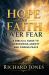 Hope and Faith over Fear : A Biblical Guide to Overcome Anxiety and Finding Peace