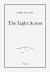 Chris Klatell: the Light Across