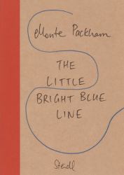 Monte Packham: the Little Bright Blue Line