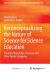 Reconceptualizing the Nature of Science for Science Education : Scientific Knowledge, Practices and Other Family Categories