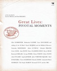 Great Lives : Pivotal Moments