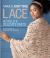Vogue® Knitting Lace : 40 Bold and Delicate Knits