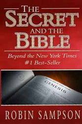 The Secret and the Bible : Beyond the #1 New York Times Bestseller