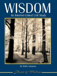 Wisdom : An Internet-Linked Unit Study