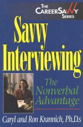 Savvy Interviewing : The Nonverbal Advantage