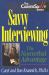 Savvy Interviewing : The Nonverbal Advantage