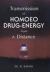 Transmission of Homoeo Drug Energy from Distance