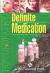 Definite Medication