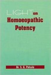 Lights on Homoeopathic Potency
