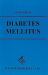 Diabetes Mellitus Diabetes Mellitus