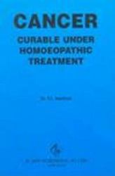 Cancer Curable under Homoeopathic Treatment